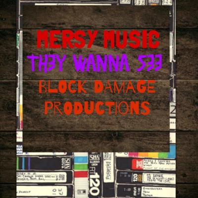 They Wanna See - Single