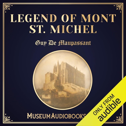 Legend of Mont St. Michel (Unabridged) cover