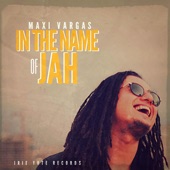 Maxi Vargas - In the Name of Jah