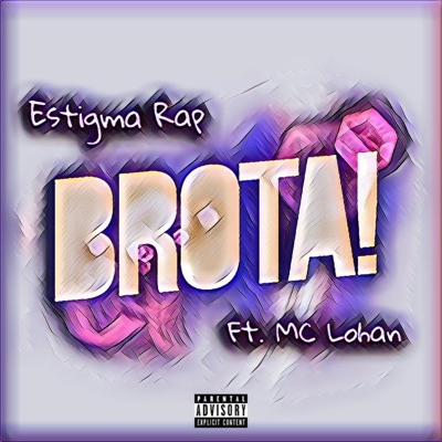 Brota! (feat. MC Lohan) - Single