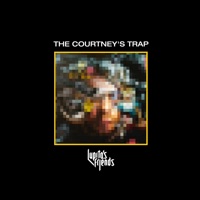 The Courtney's Trap - EP - Lupita's Friends