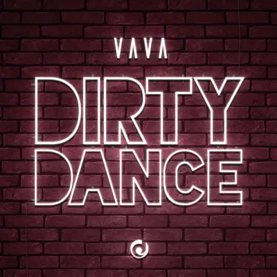 Dirty Dance - Single - Vavá