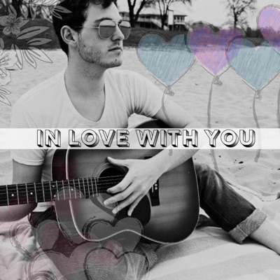 In Love With You (feat. Chris Jehnert) - Single