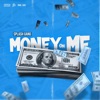 Money on Me (feat. Transaction Jackson & TaySf) - Single