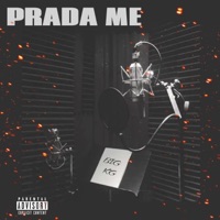 Prada Me - Single - BIG KG