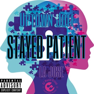Stayed Patient (feat. La Jose) - Single
