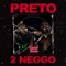Preto (feat. KaZe) - 2Neggo lyrics