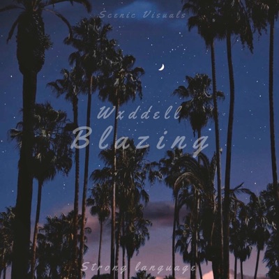 Blazing - Single