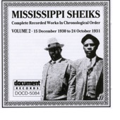 Mississippi Sheiks - The World Is Going Wrong