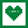 I Hope U - Single