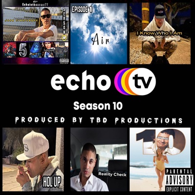 EchoisthenameTV Season 10 - EP