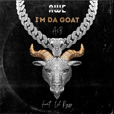 I'm Da Goat (feat. Lil Ryzz) - Single