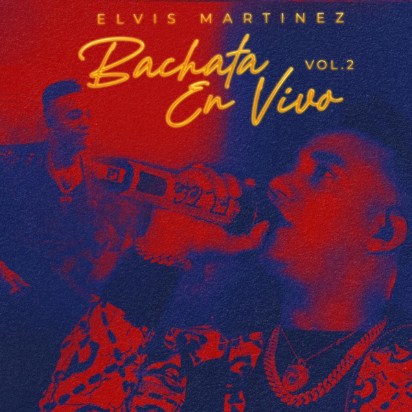 Bachata En Vivo, Vol. 2 (En Vivo)