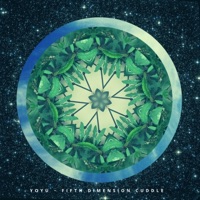 Fifth Dimension Cuddle - Yoyu