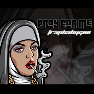 Pray For Me - Single