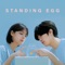 Friend to Lover - Standing Egg lyrics