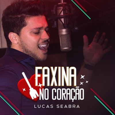 Faxina no Coração - Single