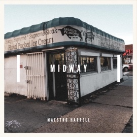 MIDWAY (feat. M a E S T R O) Maestro Harrell