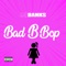 Bad B Bop artwork