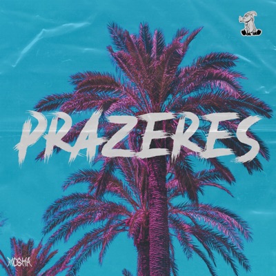 PRAZERES - Single