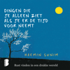 Dingen die je alleen ziet als je er de tijd voor neemt - Haemin Sunim