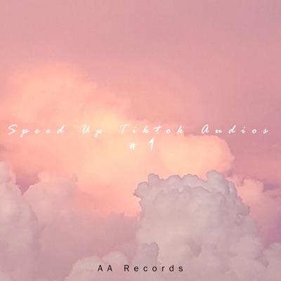 A.A. Records - Speed Up Tiktok #8