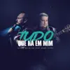 David Quinlan - Tudo Que Há em Mim (feat. Kaka Pires) [Studio]