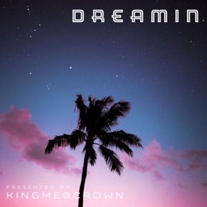 Dreamin (feat. CASSO, J.R. & 4rmmars) - Single