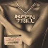 Been Trill (feat. No Good Wood) - Single