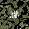 Mad Money - Single