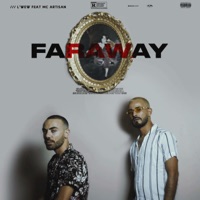 Faraway (feat. L'wew) - Single - Mc Artisan