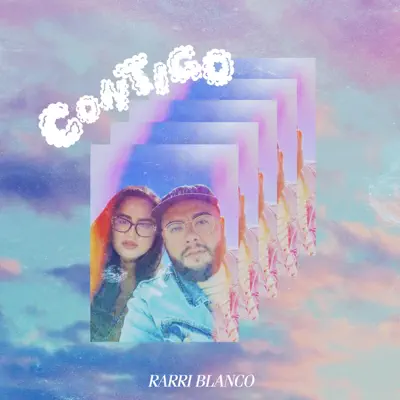 Listen to Contigo - Single by RARRI BLANCO