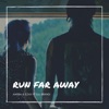 Run Far Away (feat Juli Brandi) - Single