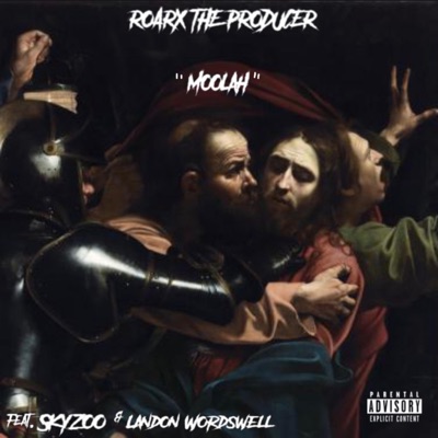 Moolah (feat. Skyzoo & Landon Wordwell) - Single