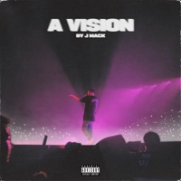 A Vision - Single - J-Mack