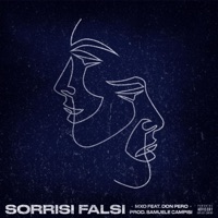Sorrisi Falsi (feat. Don Pero) - Single - Mxo