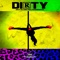 Dirty (feat. PapermaShay) - Matt Allenn lyrics