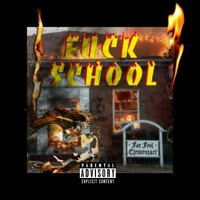 F**k School - Single - Fat Fool