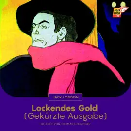 Lockendes Gold (Gekürzte Ausgabe)