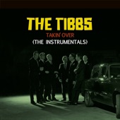 The Tibbs - The Story Goes
