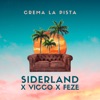 Crema La Pista (feat. Vicco & Feze) - Single