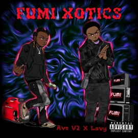 Fumi Xotics Avo V2 & Lavy