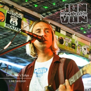Jam in the Van - Tomorrows Tulips (Live Session) - EP