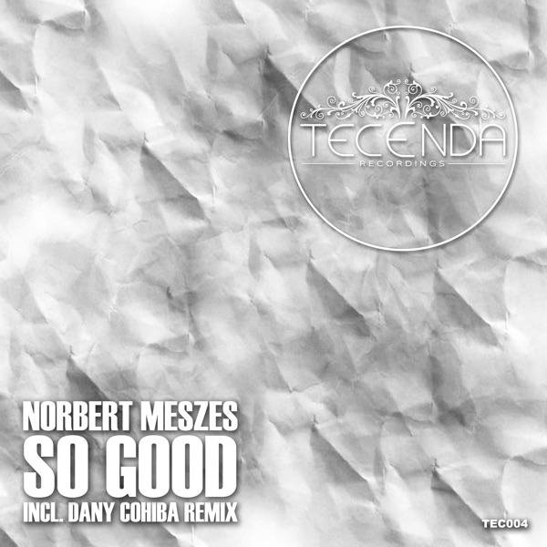 So Good - Single