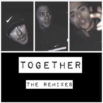 Together (The Remixes) - EP