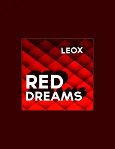收听 Leox、观看音乐视频、阅读小传、查看巡演日期等 ！
