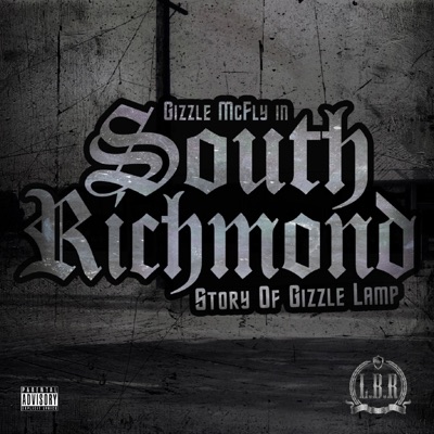 South Richmond:story of Gizzle Lamp
