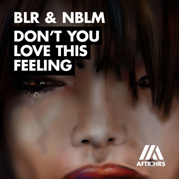 Don't You Love This Feeling - Single