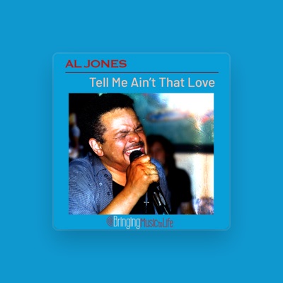 Listen to Al Jones, watch music videos, read bio, see tour dates & more!