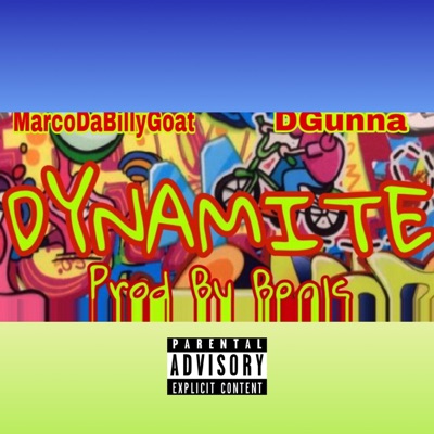 Dynamite (feat. Dgunna) - Single